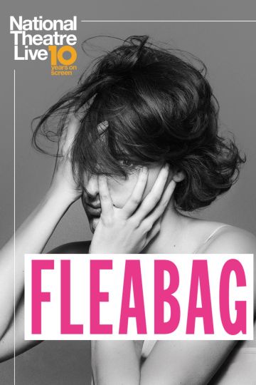 National Theatre Live: Fleabag