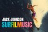 Jack Johnson: SURFILMUSIC in English at cinemas in Hamburg
