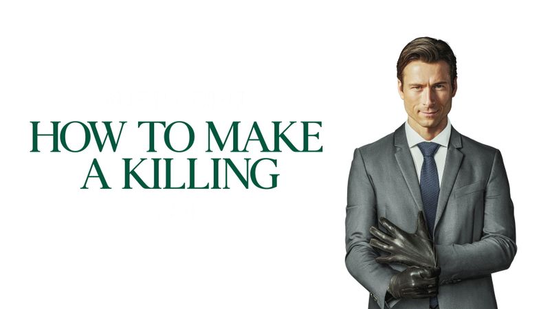 How to Make a Killing Poster Landscape Image