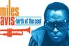 Miles Davis: Birth of the Cool in English at cinemas in Hamburg