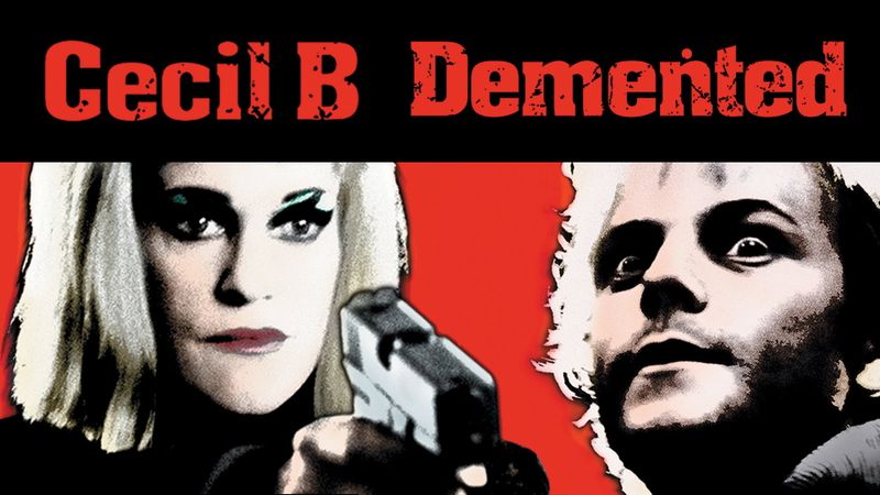 Cecil B. Demented Poster Landscape Image
